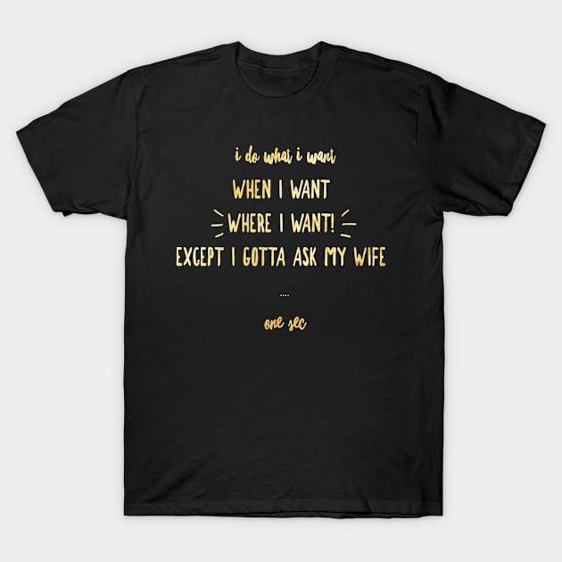 Funny husband wife T-Shirt by Lin Watchorn 